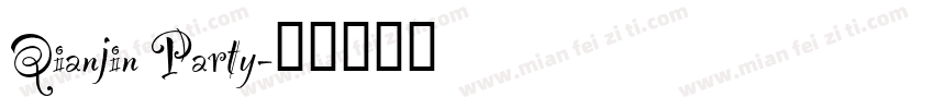 Qianjin Party字体转换